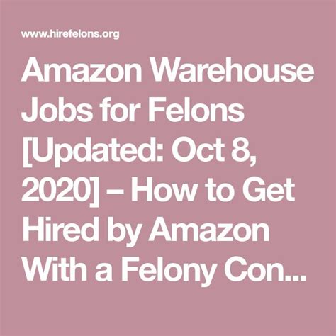 Amazon Warehouse Jobs For Felons Updated Oct 8 2020 How To Get Amazon Warehouse Jobs For Felons Updated Oct 8 2020 How To Get