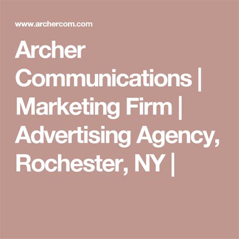 Archer Communications Marketing Firm Advertising Agency Rochester
