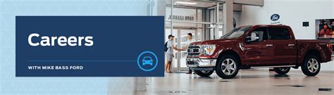 Automotive Careers Ford Job Opportunities Mike Bass Ford Automotive Careers Ford Job Opportunities Mike Bass Ford