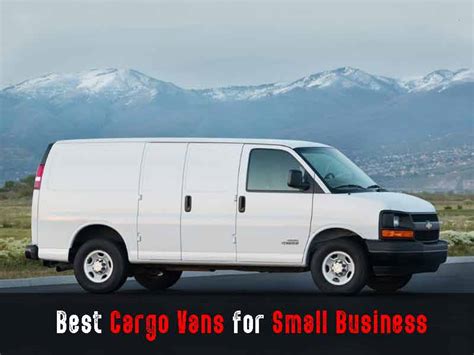 Best Cargo Vans For Work