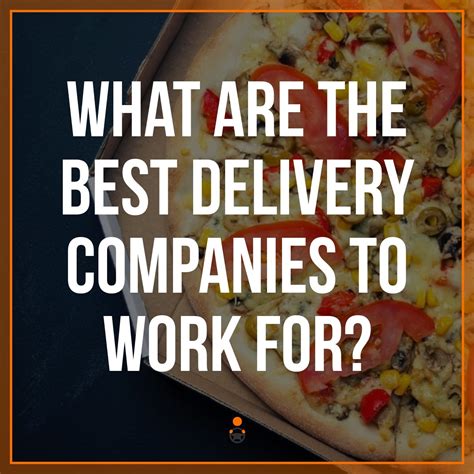 Best Delivery Companies To Work For