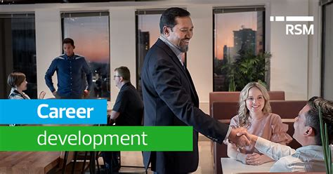 Career Development Build Your Future At Rsm Rsm Us Career Development Build Your Future At Rsm Rsm Us