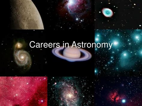 Careers In Astronomy Ppt Careers In Astronomy Ppt