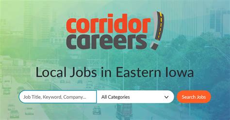 Corridor Careers Job Listings In Cedar Rapids And Iowa City