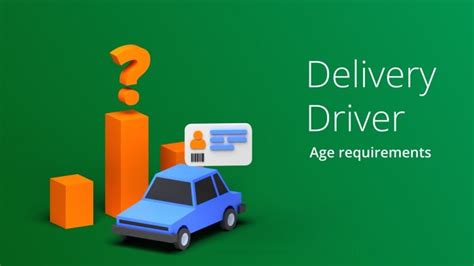 Delivery Driver Age Requirement