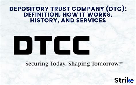 Depository Trust Company Dtc Definition How It Works Depository Trust Company Dtc Definition How It Works