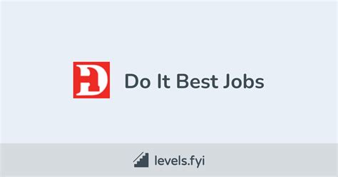 Do It Best Jobs Levels Fyi Do It Best Jobs Levels Fyi