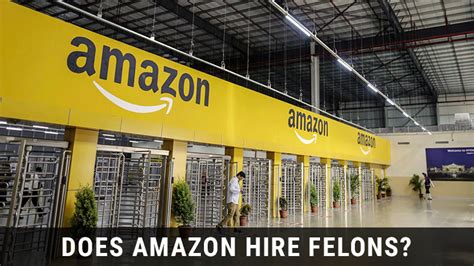 Does Amazon Accept Felons