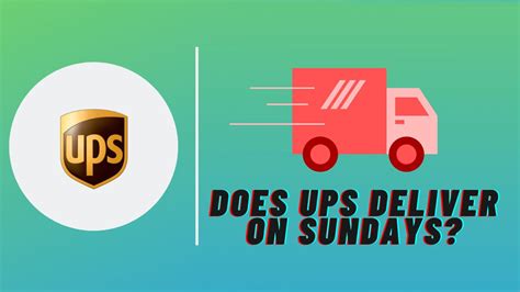 Does Ups Make Deliveries On Sunday