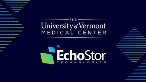 Echostor Uvm Medical Center Trust And Innovation Echostor Uvm Medical Center Trust And Innovation