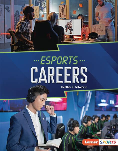 Esports Careers Esports Zone Lerner Sports Schwartz Heather E 9781728490915 Amazon Com Books Esports Careers Esports Zone Lerner Sports Schwartz Heather E 9781728490915 Amazon Com Books