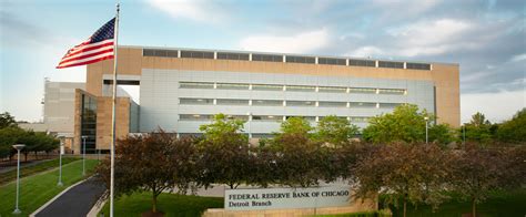 Federal Reserve Bank Of Chicago Detroit Branch Federal Reserve Bank Of Chicago Detroit Branch