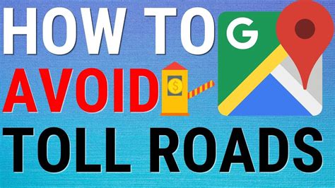 Google Map How To Avoid Toll Road