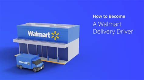 How Do You Become A Walmart Delivery Driver