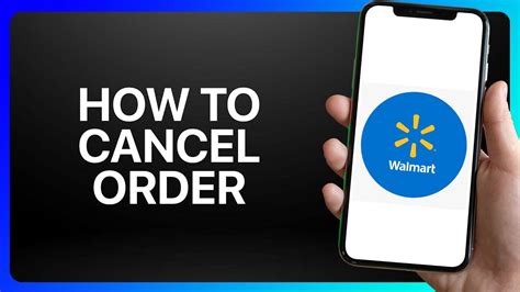 How Do You Cancel An Order On Walmart