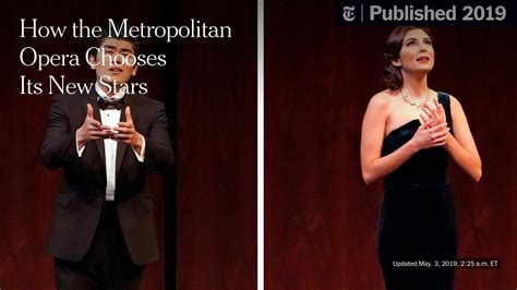 How The Metropolitan Opera Chooses A New Generation Of Stars The New York Times