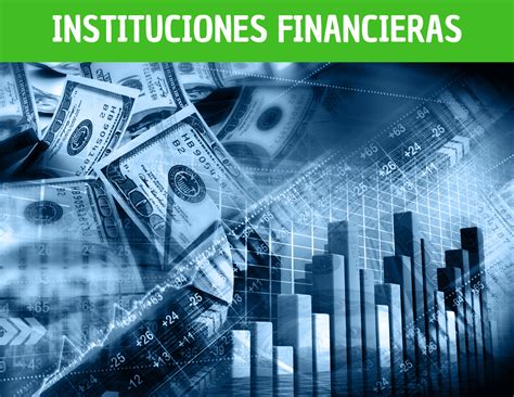 Instituciones Financieras