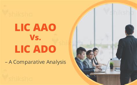 Lic Aao Vs Lic Ado A Comparative Analysis Lic Aao Vs Lic Ado A Comparative Analysis