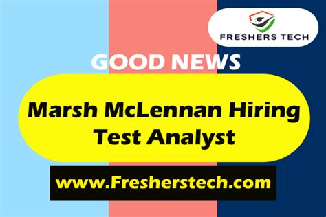 Marsh And Mclennan Careers 2022 Hiring Test Analyst Fresher Job Marsh And Mclennan Careers 2022 Hiring Test Analyst Fresher Job