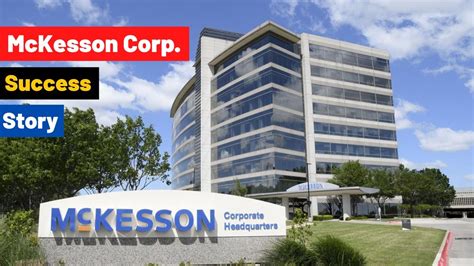 Mckesson Corporation Success Story American Health Care Company Mckesson Corporation Success Story American Health Care Company