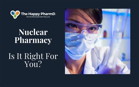 Nuclear Pharmacy Careers Nuclear Pharmacy Careers