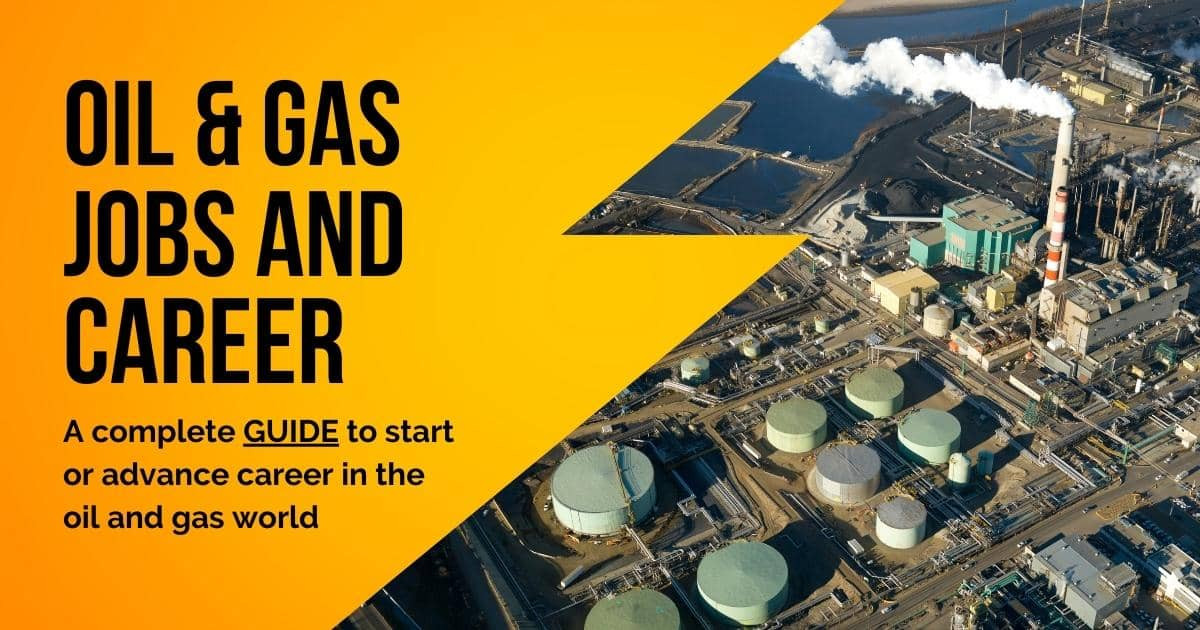 Oil Gas Jobs And Career Guide Course Overview Want To Work In The Oil Gas Jobs And Career Guide Course Overview Want To Work In The