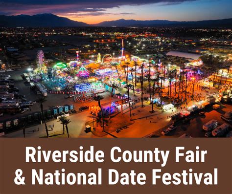 Riverside County Fair Amp National Date Festival 2025 Indio Ca Riverside County Fair Amp National Date Festival 2025 Indio Ca