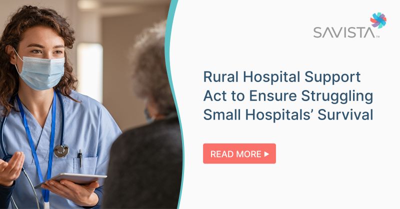 Savista On Linkedin Newly Reintroduced Rural Hospital Support Act Savista On Linkedin Newly Reintroduced Rural Hospital Support Act