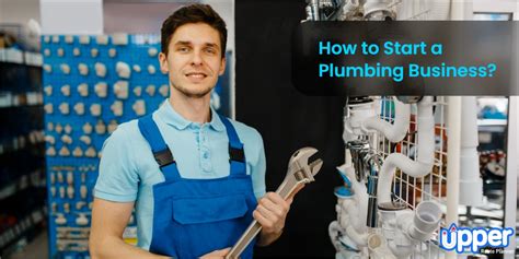 Starting A Plumbing Company