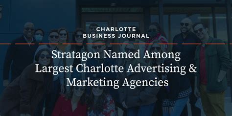 Stratagon Named Among Largest Charlotte Advertising Amp Marketing Agencies