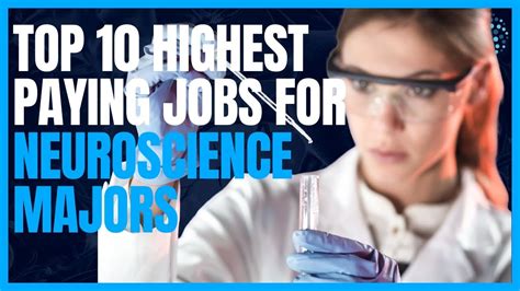 Top 10 Highest Paying Neuroscience Jobs Youtube Top 10 Highest Paying Neuroscience Jobs Youtube