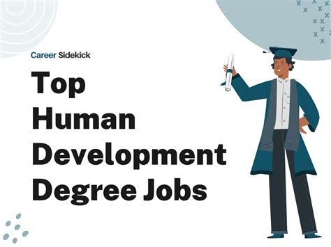 Top 15 Human Development Degree Jobs Career Sidekick
