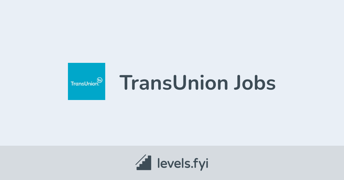 Transunion Jobs And Company Culture Transunion Jobs And Company Culture