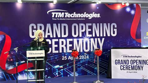 Ttm Technologies Celebrates Grand Opening Of Its First Manufacturing