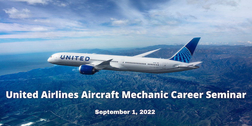 United Airlines Aircraft Mechanic Career Seminar Epic Flight Academy United Airlines Aircraft Mechanic Career Seminar Epic Flight Academy