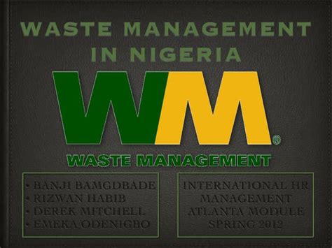 Waste Management In Nigeria Ppt Waste Management In Nigeria Ppt