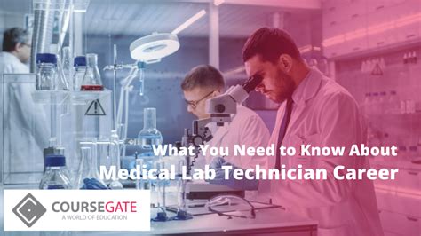 What You Need To Know About Medical Lab Technician Career Course Gate What You Need To Know About Medical Lab Technician Career Course Gate