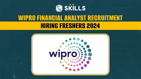 Wipro Financial Analyst Recruitment Hiring Freshers 2024 Wipro Financial Analyst Recruitment Hiring Freshers 2024